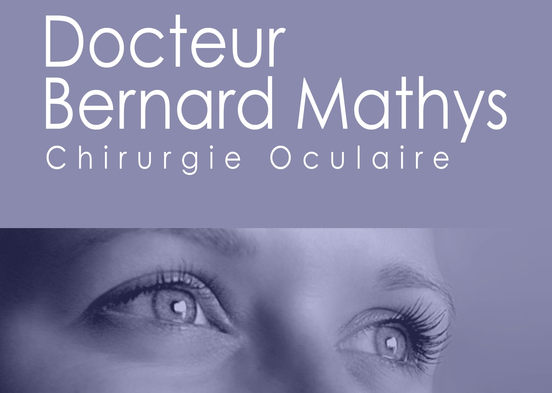 Dr Mathys - Chirurgien Oculaire